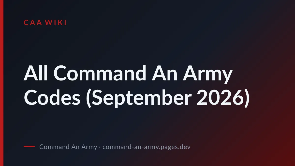 All Command An Army Codes (September 2026)