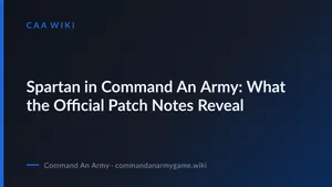 Spartan in Command An Army: What the Official Patch Notes Reveal